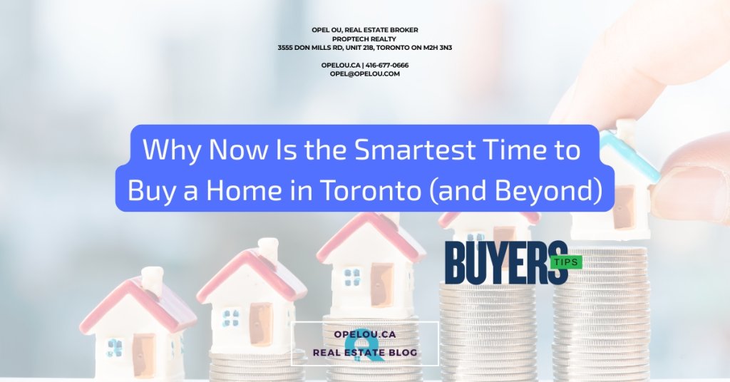 Why Now Is the Smartest Time to Buy a Home in Toronto (and Beyond) main image
